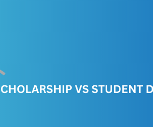 HOW A STUDENT DEBT IS DIFFERENT FROM A SCHOLARSHIP: ALL YOU NEED TO KNOW